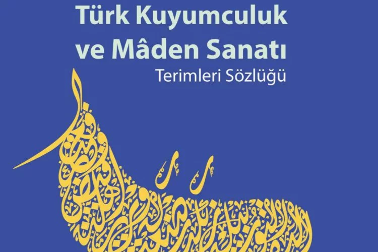 Türk Kuyumculuk Ve Mâden Sanatına Dair Eşsiz Bir Eser Yayımladı